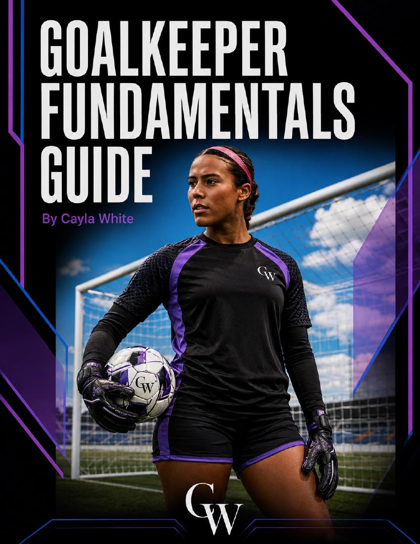 GOALKEEPER FUNDAMENTALS GUIDE cover